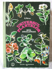 &amp;quot;UNIVERSUL PLANTELOR - Mica enciclopedie&amp;quot;, Constantin Parvu, 1991. Carte noua foto