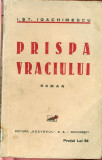 PRISPA VRACIULUI - Roman - I.ST.IOACHIMESCU