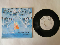 Martinelli - Cenerentola (1985, Chic) Disc vinil single 7&amp;quot; italo-disco hit foto