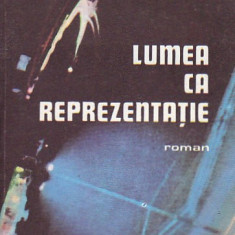 NICOLAE MARGEANU - LUMEA CA REPREZENTATIE