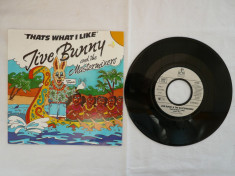 Jive Bunny and The Mastermixers - That&amp;#039;s What I Like (1989) Disc vinil single 7&amp;quot; foto