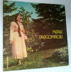 Disc vinil \ vinyl Muzica Populara MARIA DRAGOMIROIU - Electrecord foto