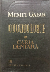 ODONTOLOGIE. CARIA DENTARA - Memet Gafar foto