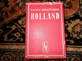 Holland - Olanda - ghid Nagel - lb. germana - 1958