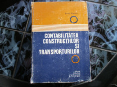 CONTABILITATEA CONSTRUCTIILOR SI TRANSPORTURILOR P. CIUCHE foto