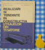 Realizari si tendinte constructia utilajelor tesatorie ing. S. Pascaru, 1970, Centrul Documentare. Grafice, fotografii, 130 pagini