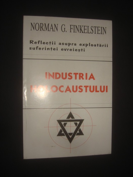 NORMAN G. FINKELSTEIN - INDUSTRIA HOLOCAUSTULUI foto mare NORMAN G. FINKELSTEIN - INDUSTRIA HOLOCAUSTULUI foto mare