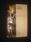 JAKUB ARBES - ROMANETE, 2000, Alta editura
