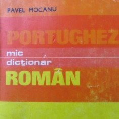 Mic dictionar Portughez Roman -Pavel Mocanu