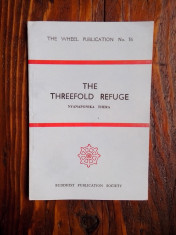 The Threefold refuge foto