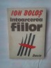 ION BOLOS - INTOARCEREA FIILOR, 1982
