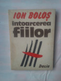 ION BOLOS - INTOARCEREA FIILOR, 1982