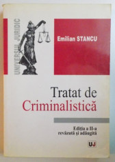 TRATAT DE CRIMINALISTICA EDITIA A II-A-EMILIAN STANCU foto