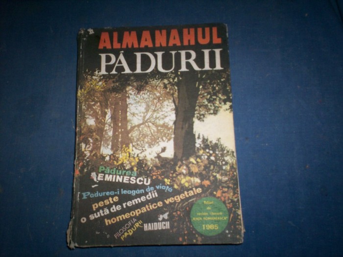 ALMANAHUL PADURII ,ANUL 1985 .