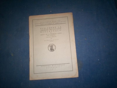 SUPLEMENT LA GLOSARUL DE CUVINTE DIALECTALE foto