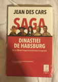 Jean de Cars SAGA DINASTIEI DE HABSBURG