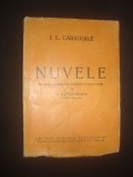 ION LUCA CARAGIALE - NUVELE {1944}, Alta editura