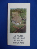 JANA NEGOITA - LE MUSEE DU VILLAGE ET D&#039;ART POPULAIRE - BUCURESTI - 1985