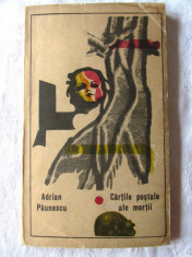 &amp;quot;CARTILE POSTALE ALE MORTII. Proza fantastica&amp;quot;, Adrian Paunescu, 1970 foto