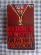 n1 Al patrulea protocol - Frederick FORSYTH foto