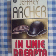 e3 In Linie Dreapta - Jeffrey Archer