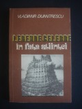 Vladimir Dumitrescu - Legende celebre in fata stiintei