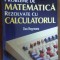 PROBLEME DE MATEMATICA REZOLVATE CU CALCULATORUL -DAN NEGREANU