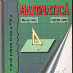 (C6549) DANA RADU - MATEMATICA, MANUAL PENTRU CLASA A VIII-A