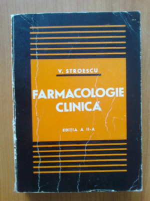 h0d Farmacologie clinica - Prof. Dr. Doc . Valentin Stroescu Editia a II-a foto