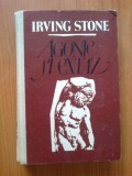 h6 Irving Stone - Agonie si extaz (cartonata, legata)