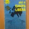k2 NOEL BERNARD - Aici e Europa Libera