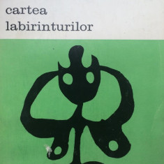 CARTEA LABIRINTURILOR - Paolo Santarcangeli (Vol. II)