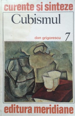 CUBISMUL - Dan Grigorescu foto