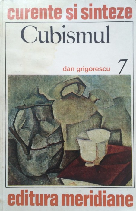 CUBISMUL - Dan Grigorescu