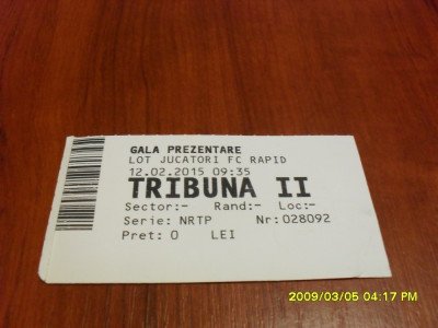 Bilet Gala prezentare Rapid 12 02 2015 foto