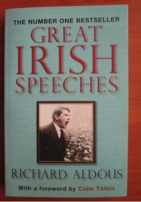 Richard Aldous - Great irish speeches foto