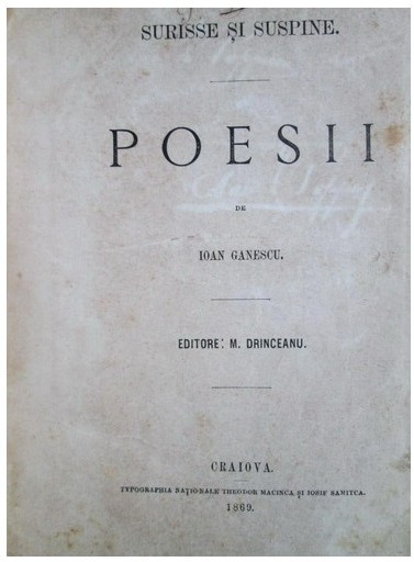Ioan Ganescu - Surisse si suspine. Poesii (1869)