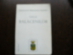 SAGA BALACENILOR - CONSTANTIN BALACEANU STOLNICI foto