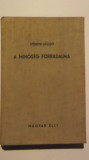Nemeth Laszlo - A minoseg forradalma (1940, lb. maghiara)