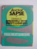 Doctor Sepse si odiseea Gerovitalului / R4P5S, Alta editura