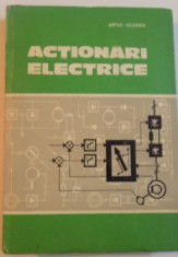 ACTIONARI ELECTRICE, EDITIA A DOUA de ARPAD KELEMEN, 1979 foto