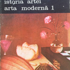 ISTORIA ARTEI. ARTA MODERNA 1 - Elie Faure