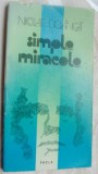 Cumpara ieftin NICOLAE DOLANGA -SIMPLE MIRACOLE (VERSURI, editia princeps - 1981)