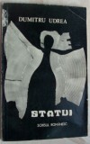 Cumpara ieftin DUMITRU UDREA - STATUI (VERSURI, editia princeps - 1982)
