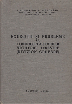 Exercitii si probleme la conducerea focului artileriei terestre &amp;ndash; MApN foto