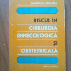 n1 Riscul In Chirurgia Ginecologica Si Obstetricala - Napoleon Onulescu