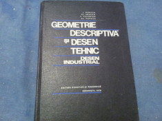 GEOMETRIE DESCRIPTIVA SI DESEN TEHNIC INDUSTRIAL MONCEA foto