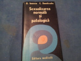 SEXUALIZAREA NORMALA SI PATOLOGICA