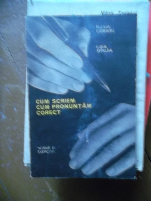 CUM SCRIEM CUM PRONUNTAM CORECT