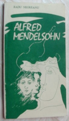 RADU NEGREANU-ALFRED MENDELSOHN (1978, dedicatie/autograf pt. LAURENTIU PROFETA) foto